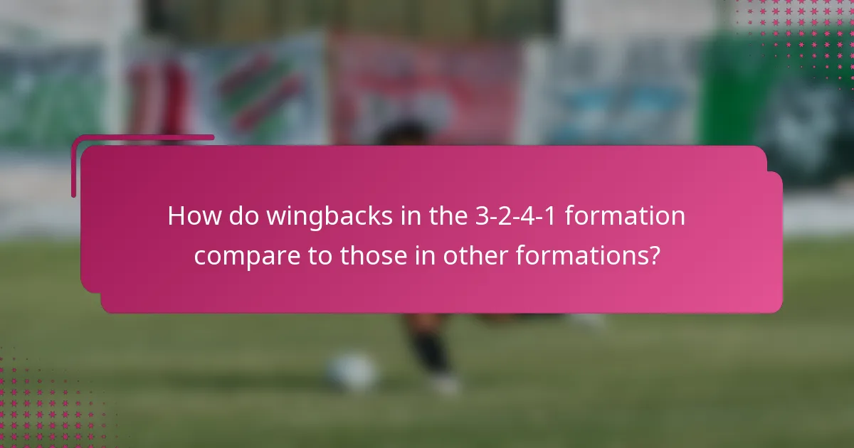 How do wingbacks in the 3-2-4-1 formation compare to those in other formations?