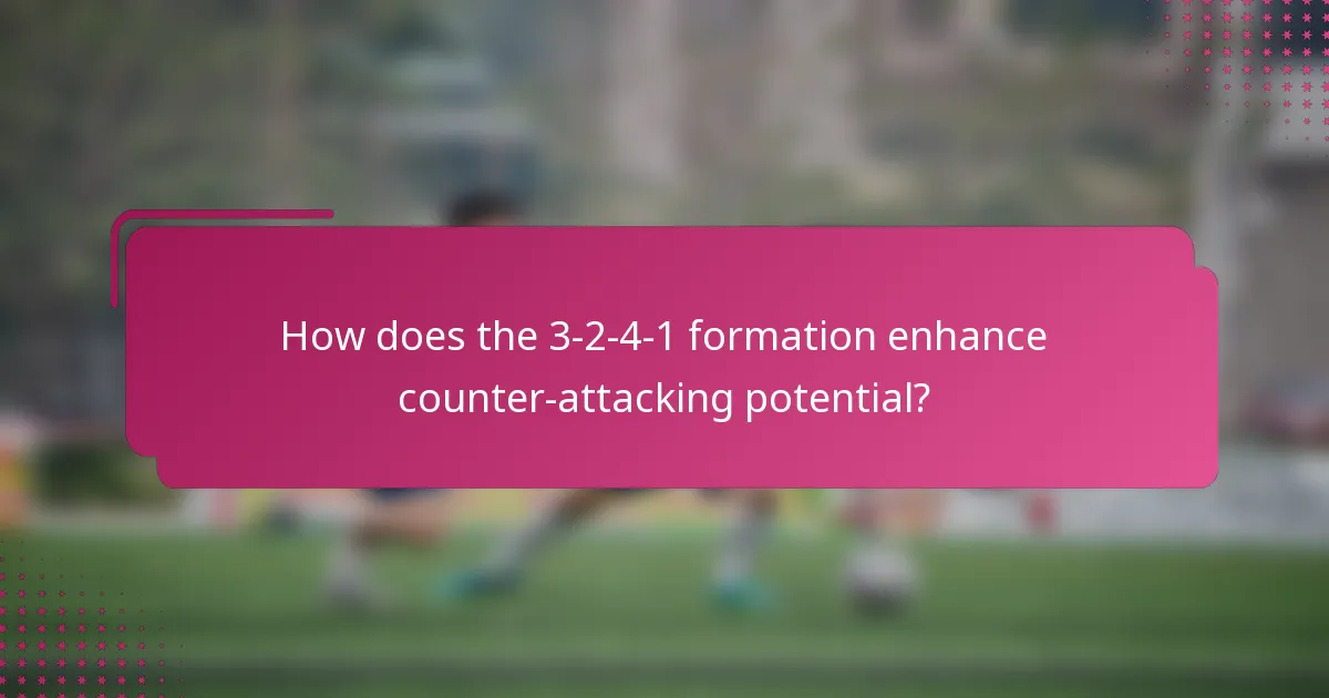 How does the 3-2-4-1 formation enhance counter-attacking potential?