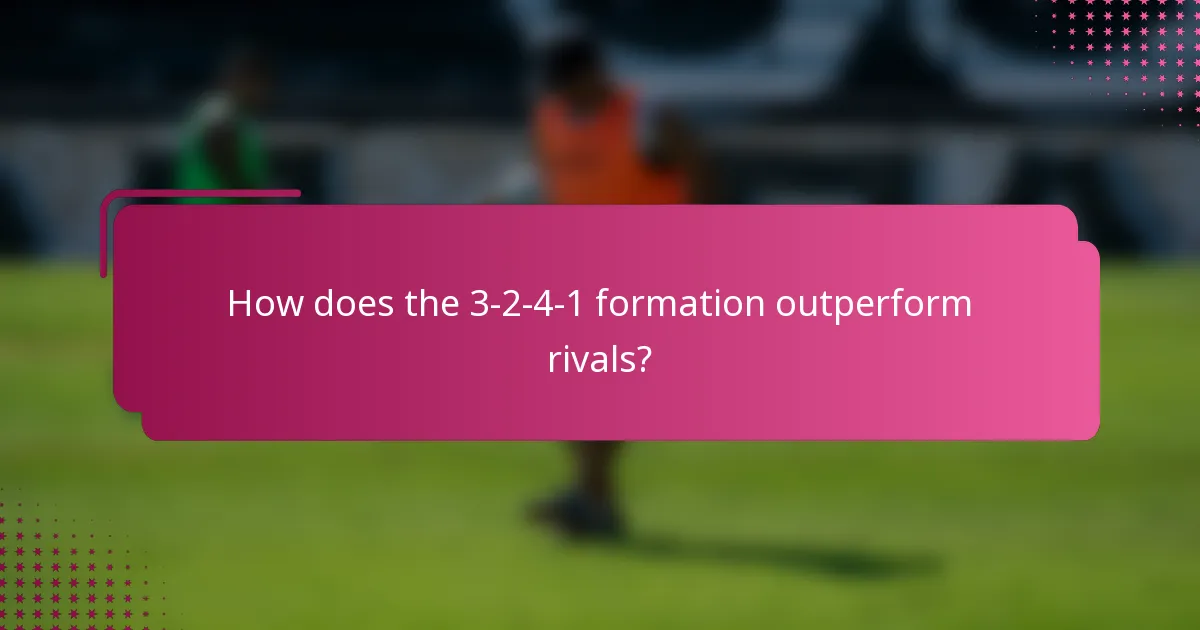 How does the 3-2-4-1 formation outperform rivals?