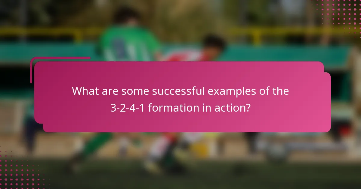What are some successful examples of the 3-2-4-1 formation in action?