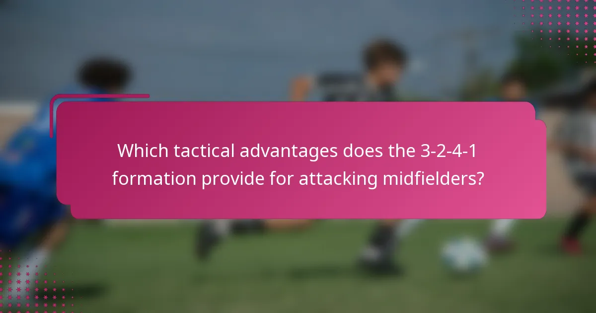 Which tactical advantages does the 3-2-4-1 formation provide for attacking midfielders?